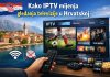 Kako IPTV mijenja način gledanja televizije u Hrvatskoj