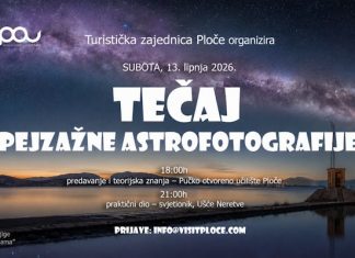 NAJAVA! Uhvatite zvijezde nad Neretvom! Besplatan tečaj pejzažne astrofotografije Branka Nađa u Pločama